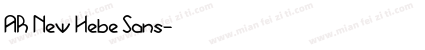 AR New Hebe Sans字体转换